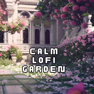 Calm Lo-Fi Garden