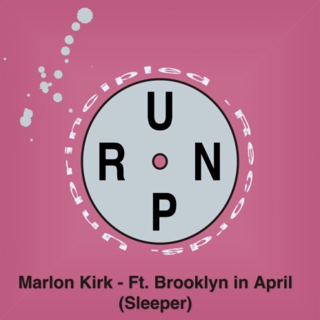 Sleeper (Original Mix) ft. Brooklyn in April