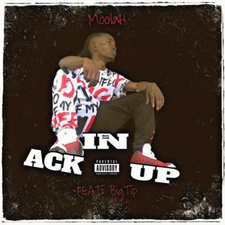Ackin Up ft. BigTip | Boomplay Music