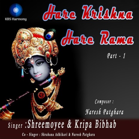 Hare Krishna Hare Rama Part - 1 ft. Shreemoyee | Boomplay Music