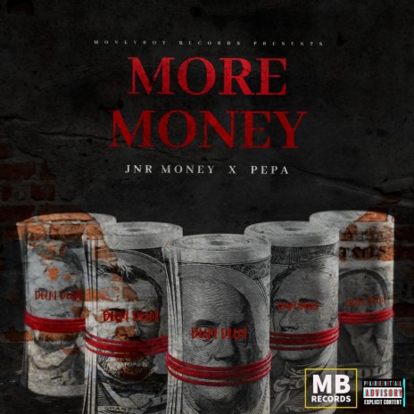 More Money ft. PEPA | Boomplay Music