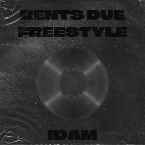 RENTS DUE FREESTYLE