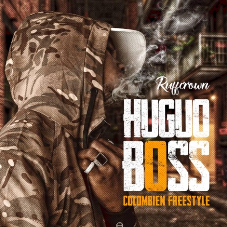 Hugo Boss (Colombien Freestyle)