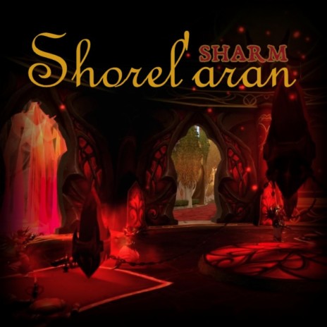 Shorel'aran | Boomplay Music