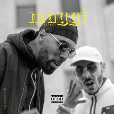 Maggi (feat. Guezess) | Boomplay Music