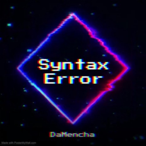 SYNTAX ERROR 2.0 | Boomplay Music