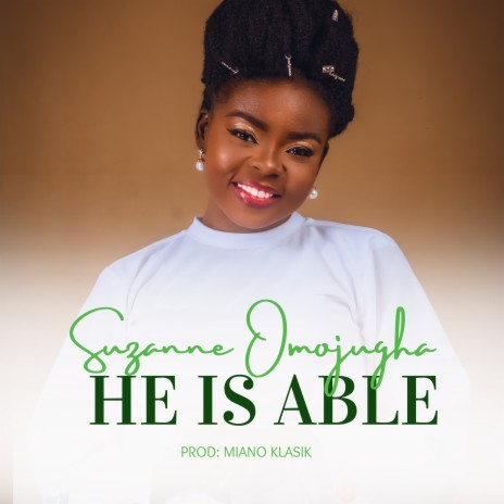 He is Able | Boomplay Music