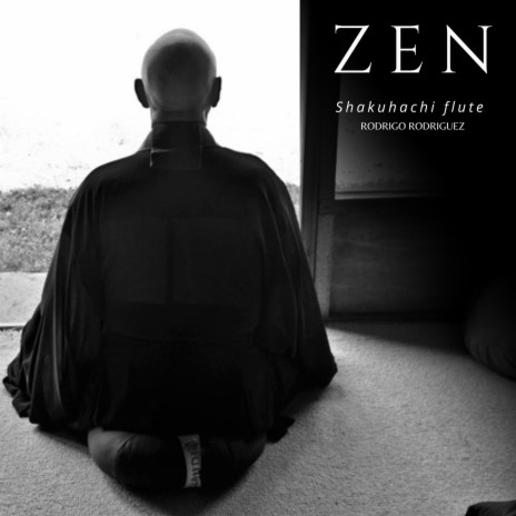 Zen - Shakuhachi Flute | Boomplay Music