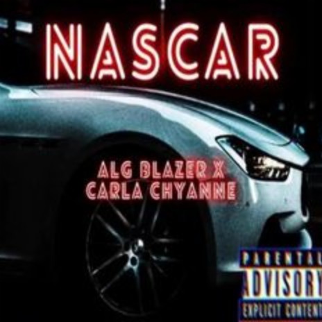 NASCAR ft. Carla Chyanne | Boomplay Music
