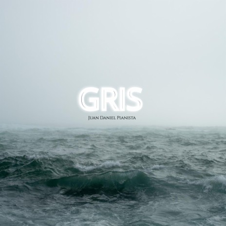 GRIS | Boomplay Music