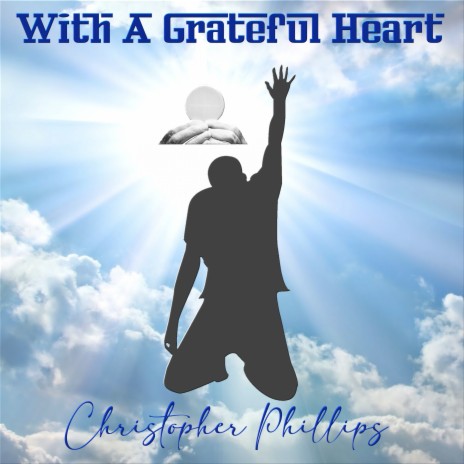 With a Grateful Heart | Boomplay Music