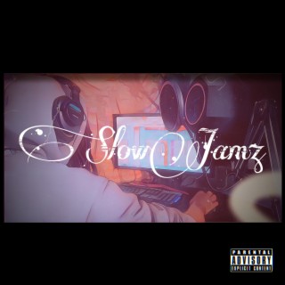 SlowJamz EP