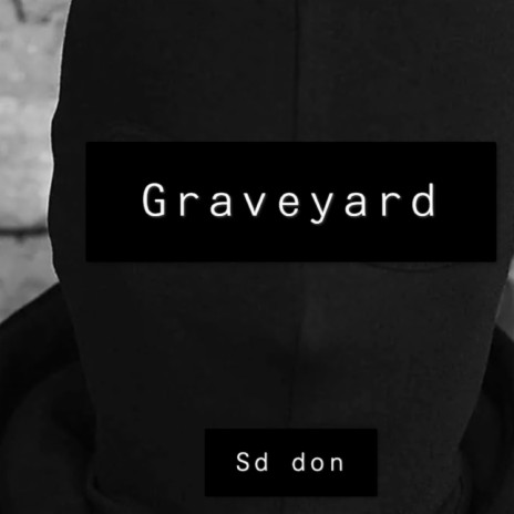 graveyard | Boomplay Music