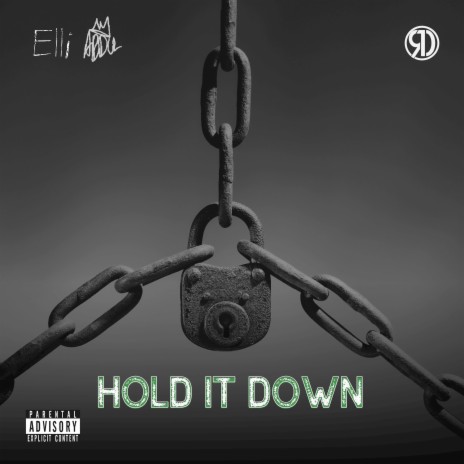 Hold it Down ft. Ell!