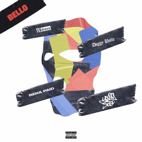 Bello ft. Diggy Ustle & Rena Paid | Boomplay Music