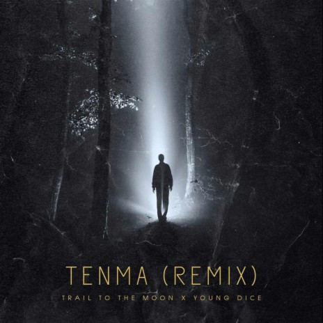 Tenma ft. Young Dice | Boomplay Music