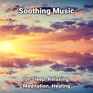 Soothing Music for Sleep, Relaxing, Meditation, Healing