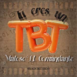 Tu eres un tbt (feat. Yblack)