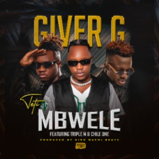 Teti Mbwele ft. Chile One & Triple M