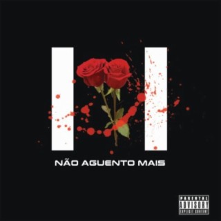 Não Aguento Mais (feat. DroPe)