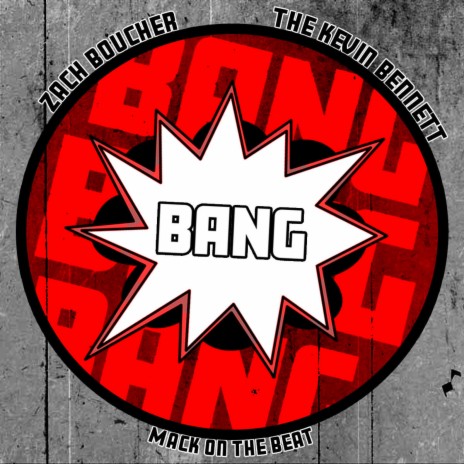 Bang (feat. The Kevin Bennett) | Boomplay Music