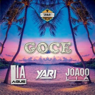 Goce (feat. Agus Lia & Yari S)