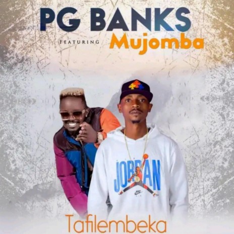 TAFILEMBEKA (feat. Mujomba)