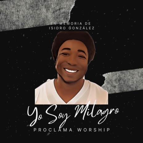 Yo Soy Milagro | Boomplay Music