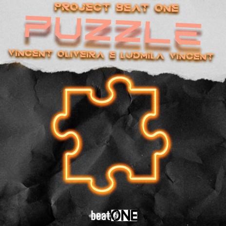 Puzzle ft. Vincent Oliveira & Ludmila Vincent | Boomplay Music