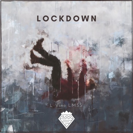 Lockdown ft. LMSS | Boomplay Music