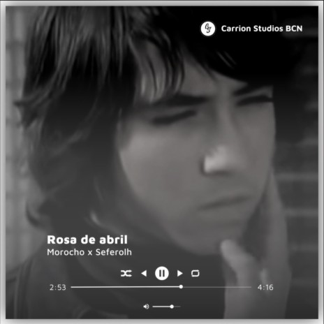 Rosa de abril ft. Seferolh | Boomplay Music