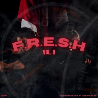 FRESH VOL. II