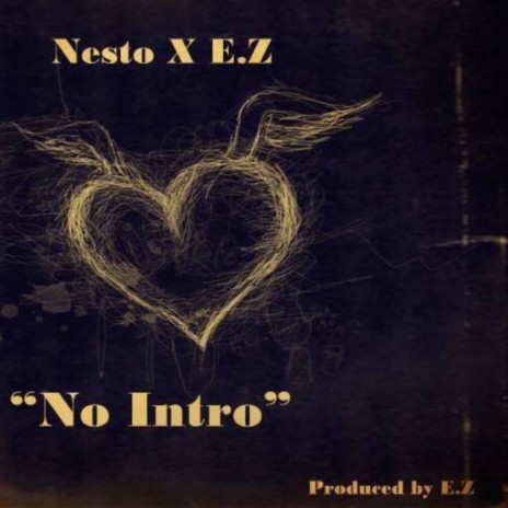 No Intro ft. Ezrah | Boomplay Music