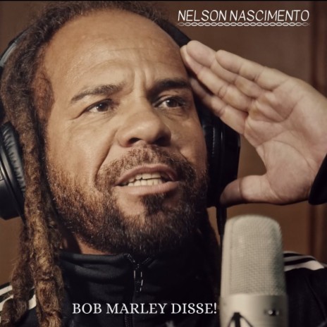 Bob Marley Disse! | Boomplay Music