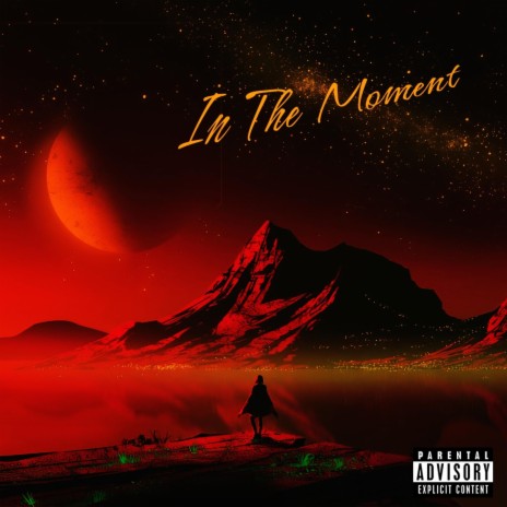 In The Moment | Boomplay Music