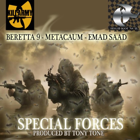 Special Forces ft. Beretta 9 & Metacaum | Boomplay Music