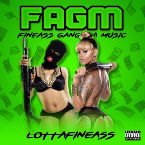 FAGM (Fineass Gangsta Music) | Boomplay Music