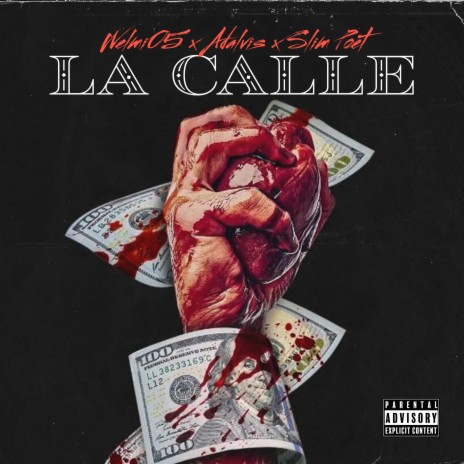 La Calle ft. Adalvis & Slim Poet | Boomplay Music