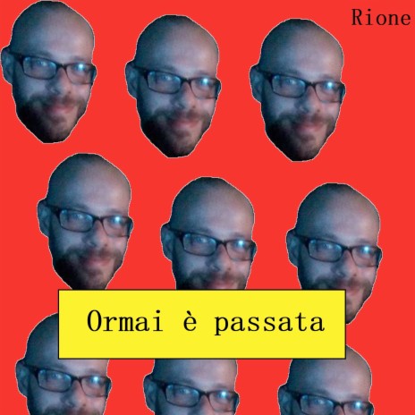 Ormai è passata