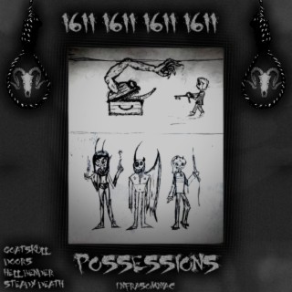 1611 POSSESSIONS