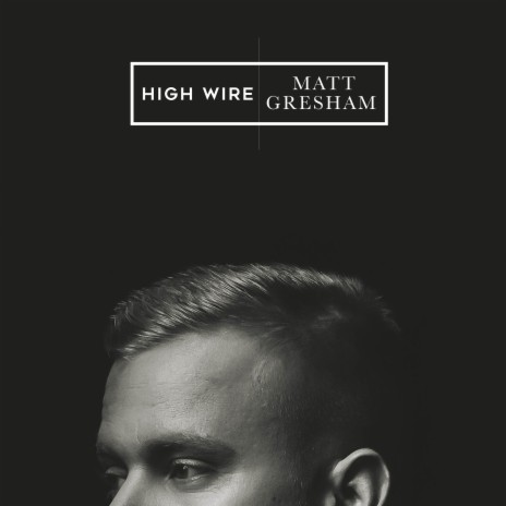 Highwire | Boomplay Music