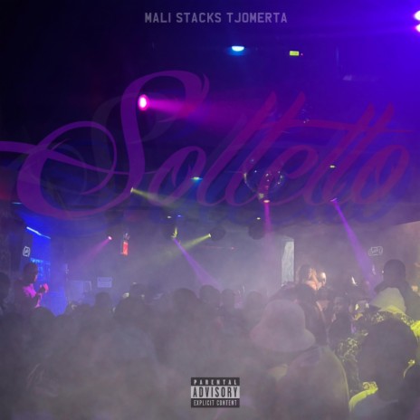 Solletto ft. Mali Stacks | Boomplay Music