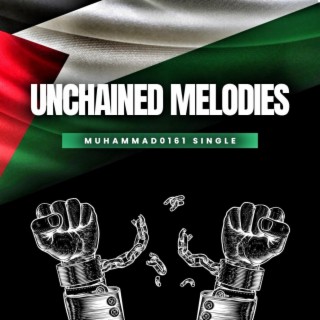 Unchained melodies