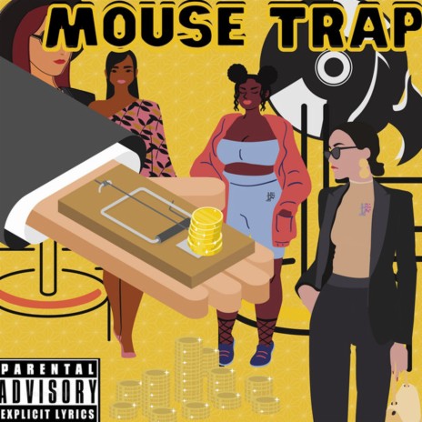 Mouse Trap | Boomplay Music