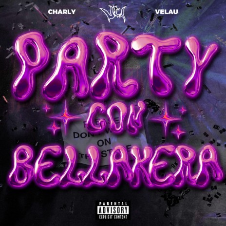 Party con bellakera ft. Velau & El Uli | Boomplay Music