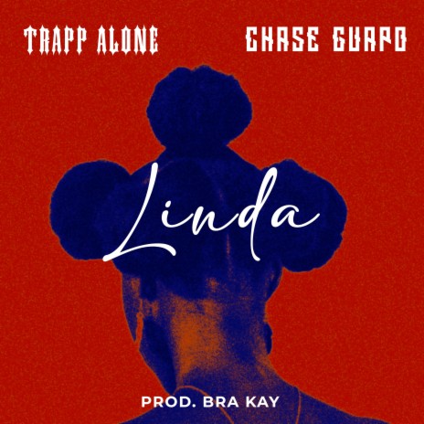 LINDA ft. CHASE QUAPO | Boomplay Music