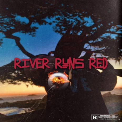River Runs Red | Boomplay Music