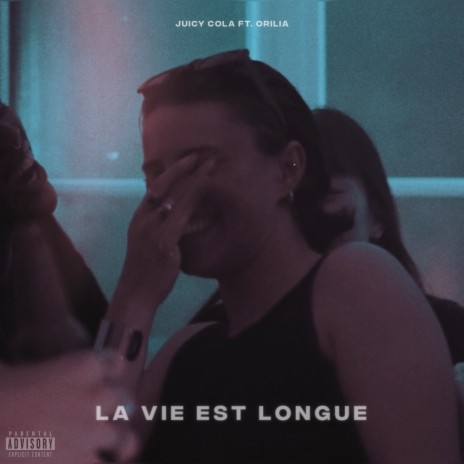 La vie est longue ft. Orilia | Boomplay Music