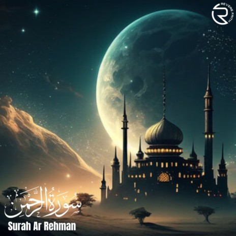 Surah Ar Rahman | Boomplay Music