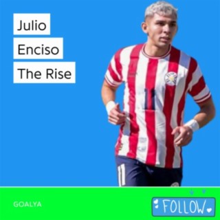 Julio Enciso The Rise | Los Guaraníes